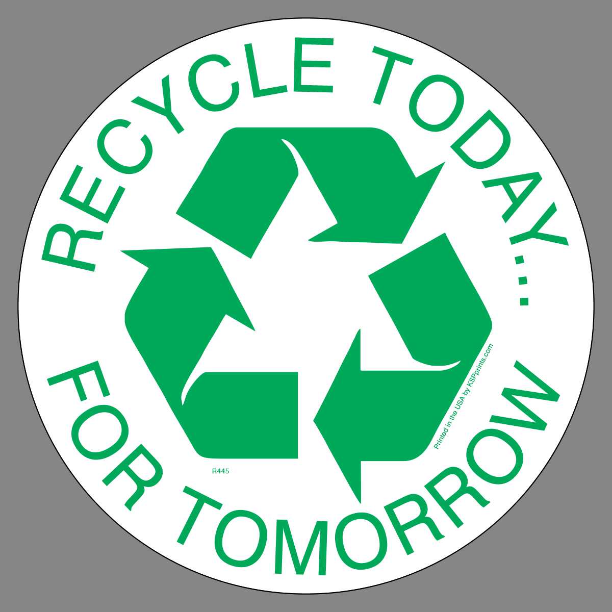 8 inch round recycle for tomorrow sticker