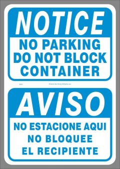 Bi-Lingual NOTICE No Parking Do Not Block Container decal