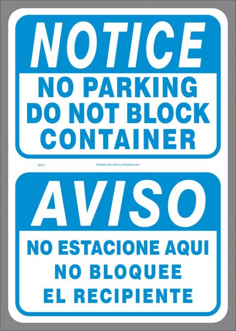 Bi-Lingual NOTICE No Parking Do Not Block Container decal