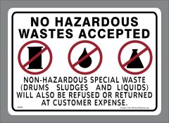 NO HAZARDOUS WASTES ACCEPTED decal
