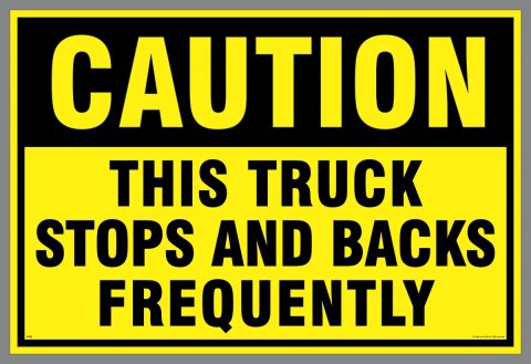 Caution Stops and Backs Frequently Decal