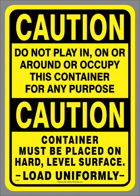 DO NOT PLAY, OCCUPY,LOAD UNIFORMLY double OSHA style CAUTION adhesive-backed decal