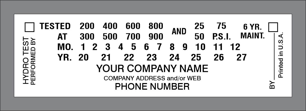 F106 Custom Hydrotest / Six Year Maintenance Label