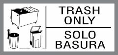 bilingual trash only stickers or Spanish garbage decal
