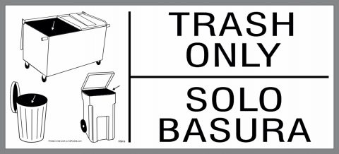 large bilingual Trash Only sticker