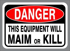 EQUIPMENT MAIM and KILL decal