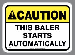 Caution Baler Starts Automatically adhesive-backed decal
