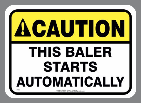 Caution Baler Starts Automatically adhesive-backed decal