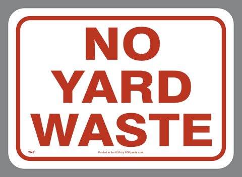 NO YARD WASTE decal
