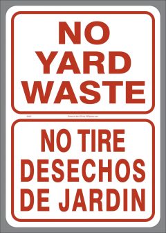 Bi-lingual vinyl No Yard Waste label