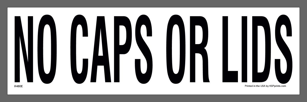 no caps and lids decal