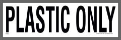 PLASTIC WASTE ONLY STICKER