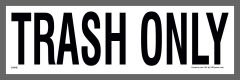Trash Only Stickers