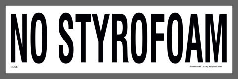 No Styrofoam Stickers