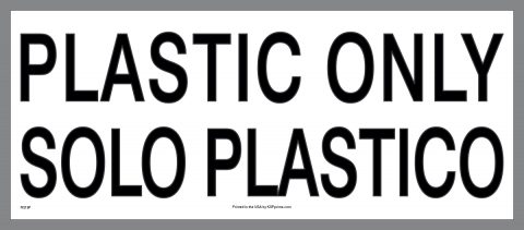 Bilingual Plastic Only Container Sticker
