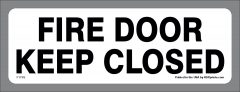 Keep Fire Door Closed