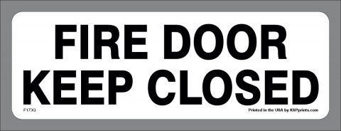 Keep Fire Door Closed
