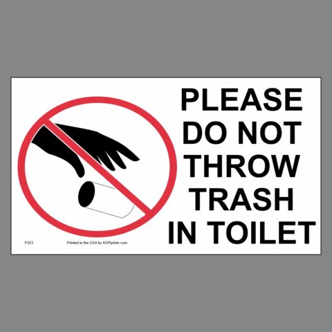 P203F - Please Do Not Throw Trash in Toilet