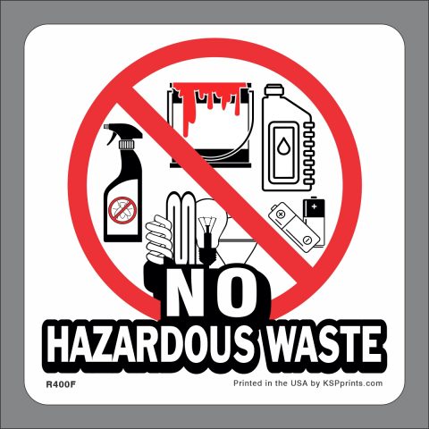 No Hazardous Wastes Sticker