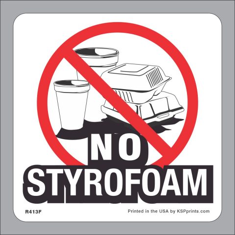 No Styrofoam Accepted Sticker