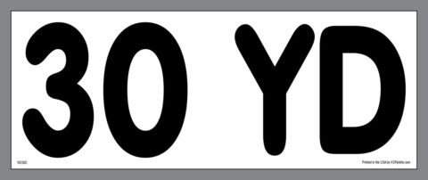 30 YD Capacity Sticker