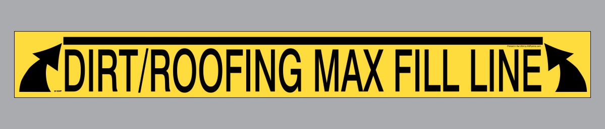 W404 Dirt/Roofing Max Fill Line decal for dumpsters and waste containers; durable safety label for proper material loading.